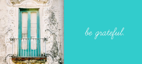 Turquoise window and being grateful